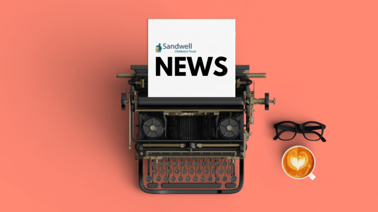 Sandwell Children's Trust news